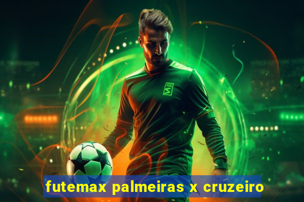 futemax palmeiras x cruzeiro