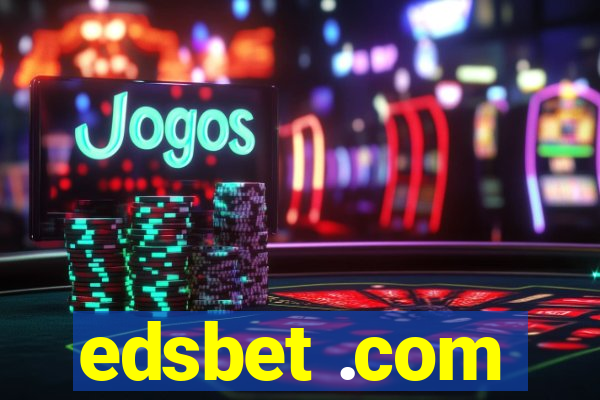 edsbet .com