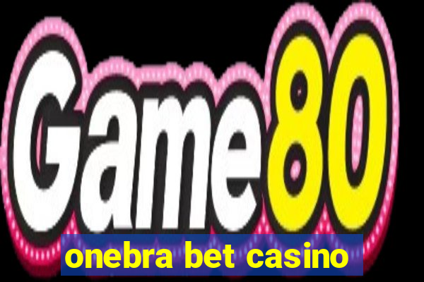 onebra bet casino