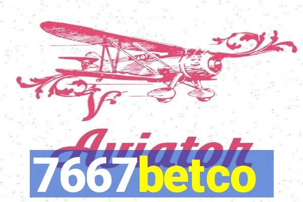 7667betco