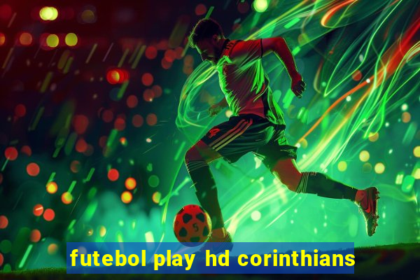 futebol play hd corinthians