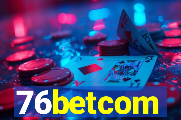 76betcom