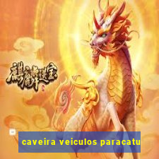 caveira veiculos paracatu