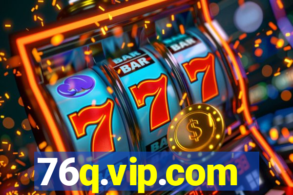 76q.vip.com