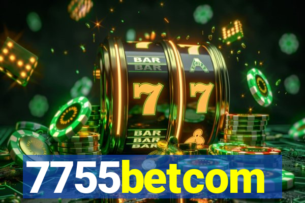 7755betcom