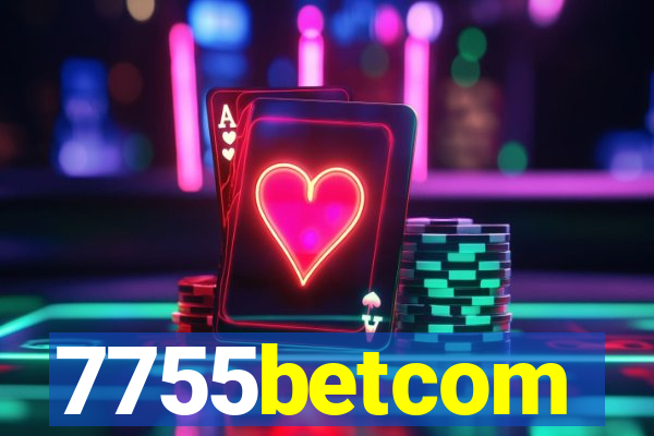 7755betcom