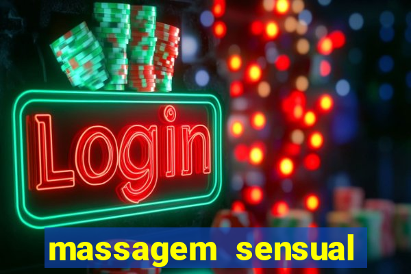 massagem sensual porto alegre