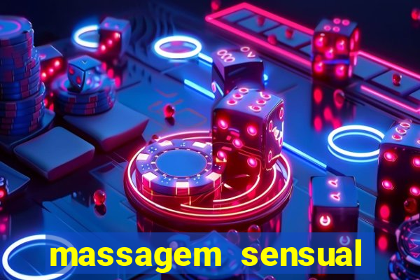 massagem sensual porto alegre