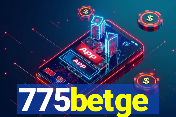 775betge