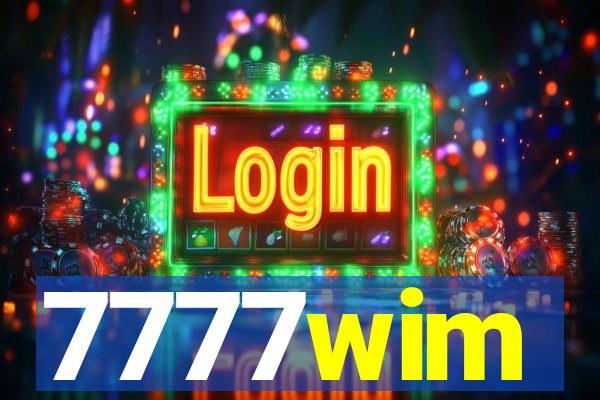 7777wim