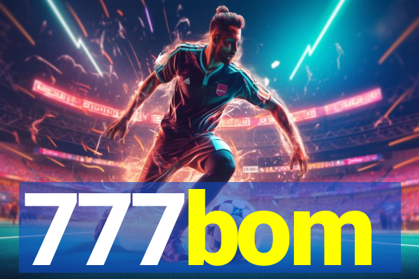 777bom