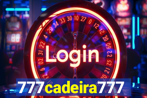 777cadeira777