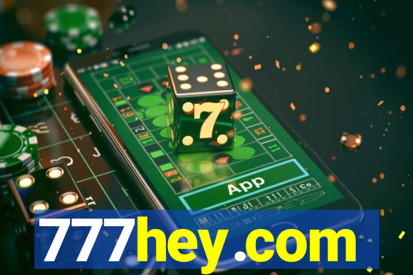 777hey.com