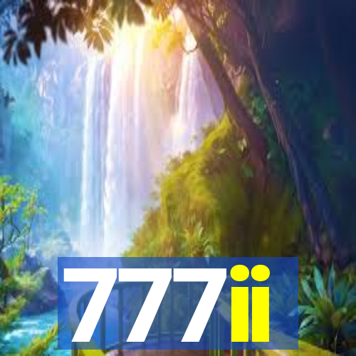 777ii