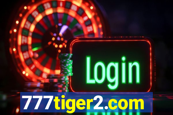 777tiger2.com