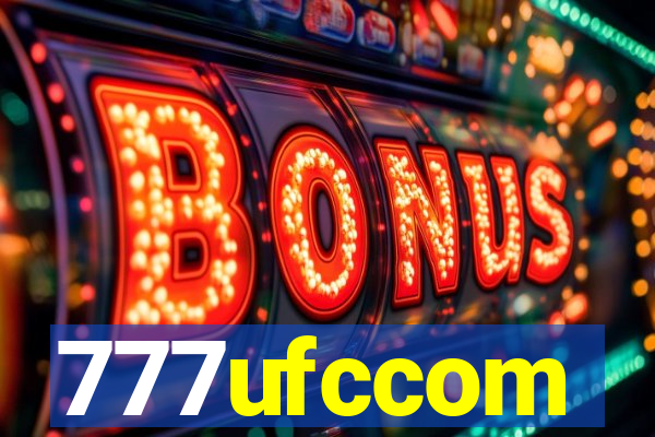 777ufccom