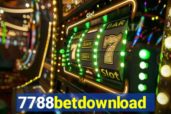 7788betdownload