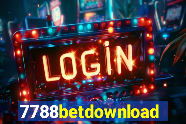 7788betdownload