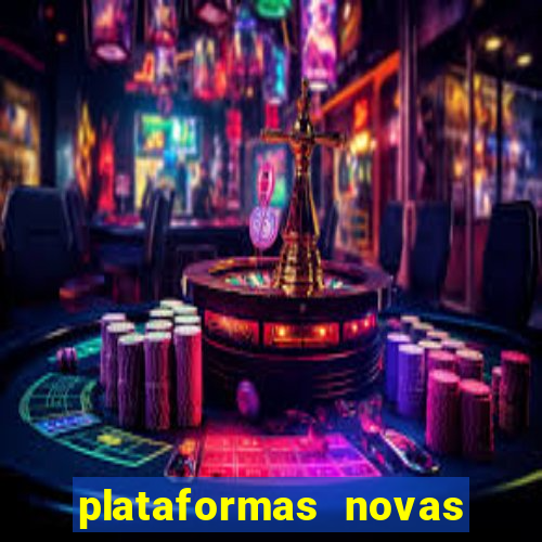 plataformas novas da bet