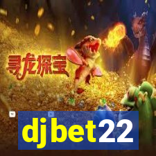 djbet22