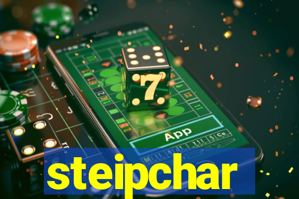 steipchar