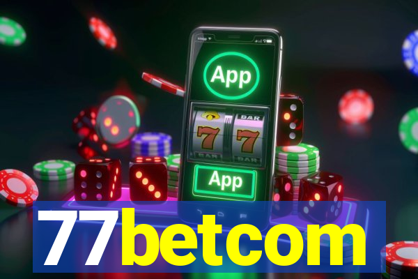 77betcom