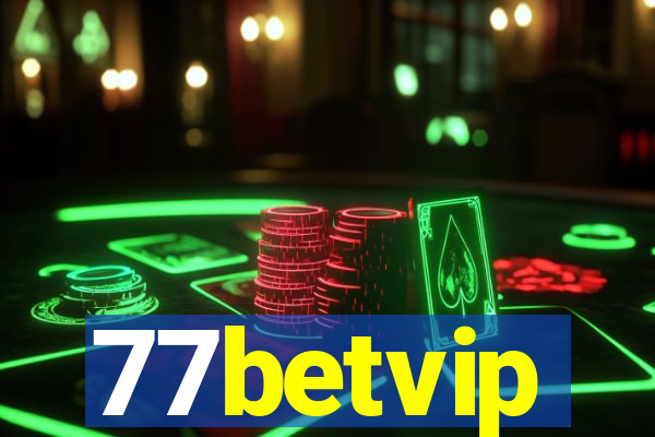 77betvip