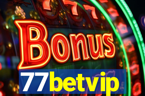 77betvip