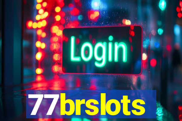 77brslots