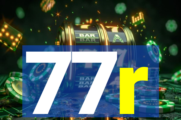 77r