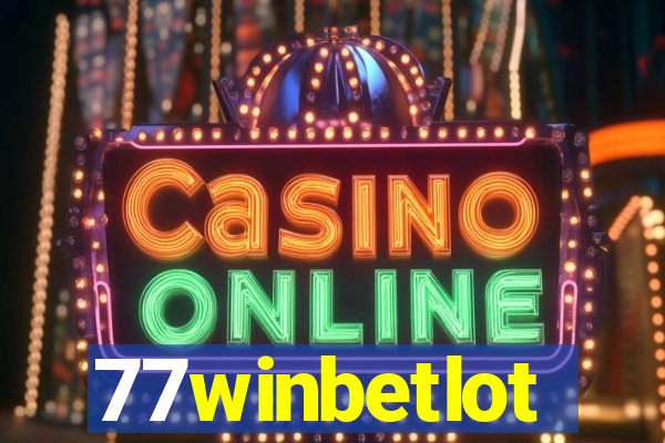 77winbetlot