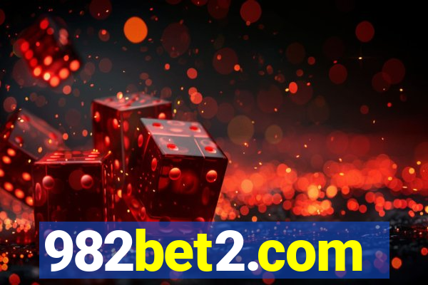 982bet2.com