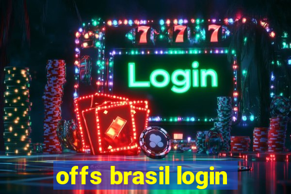 offs brasil login