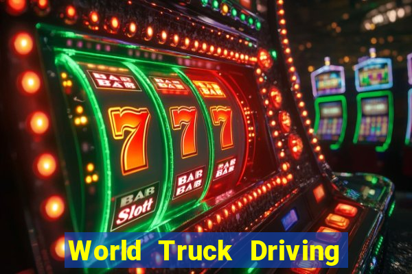 World Truck Driving Simulator Dinheiro Infinito tudo desbloqueado