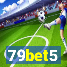 79bet5