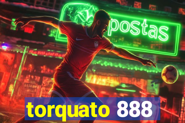 torquato 888