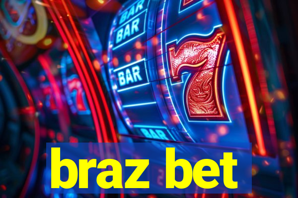 braz bet