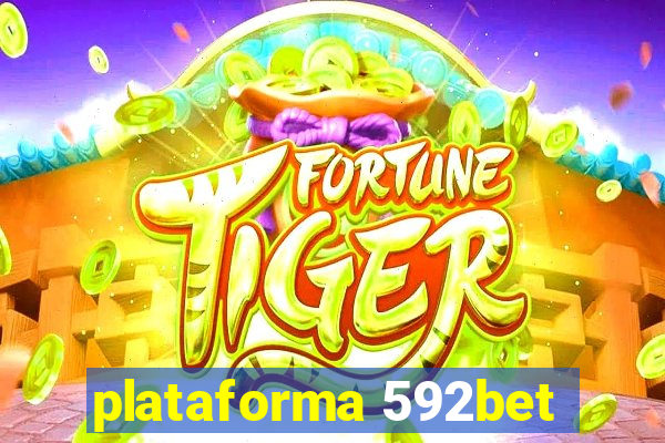 plataforma 592bet