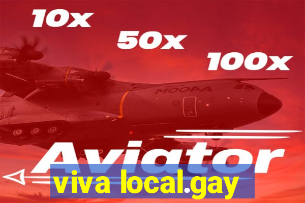 viva local.gay