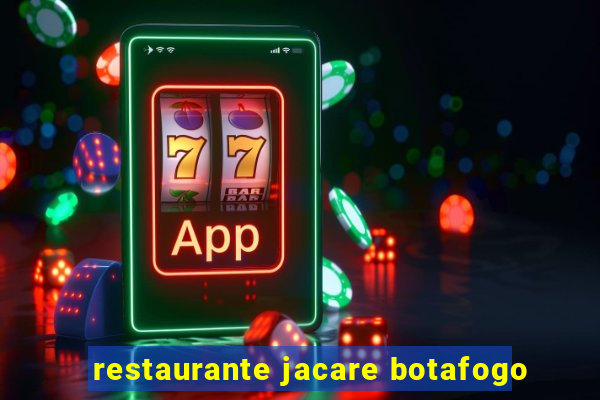 restaurante jacare botafogo