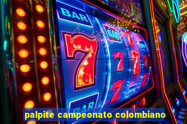 palpite campeonato colombiano