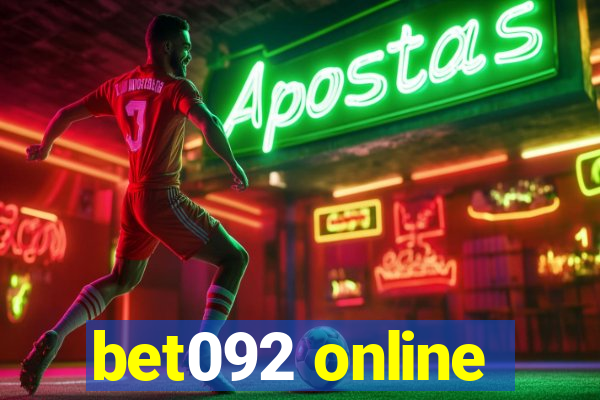 bet092 online