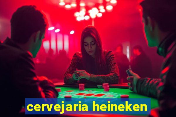 cervejaria heineken