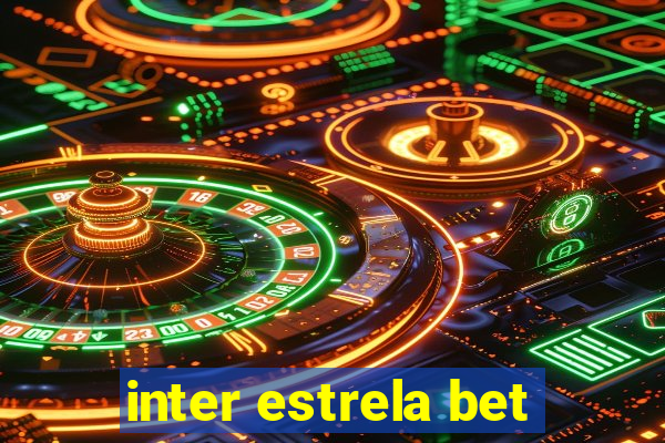 inter estrela bet