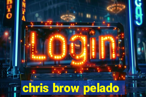 chris brow pelado