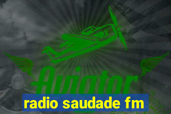 radio saudade fm