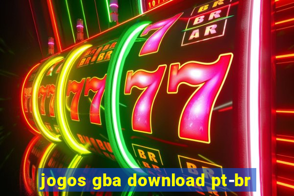 jogos gba download pt-br