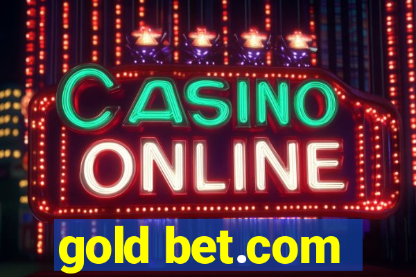 gold bet.com