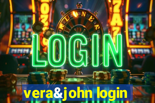 vera&john login