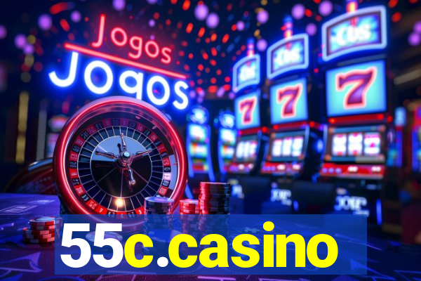 55c.casino